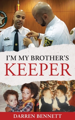 I'm My Brother's Keeper By Darren Bennett Cover Image