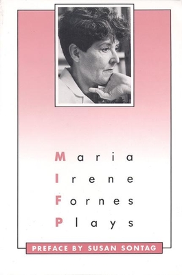 Plays: Maria Irene Fornes (PAJ Playscripts) Cover Image
