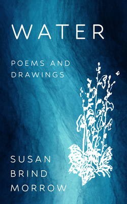 Water: Poems and Drawings Cover Image