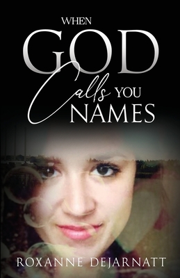When God Calls You Names Cover Image