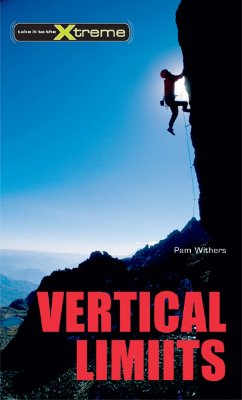Vertical Limits (Take It to the Xtreme #6)