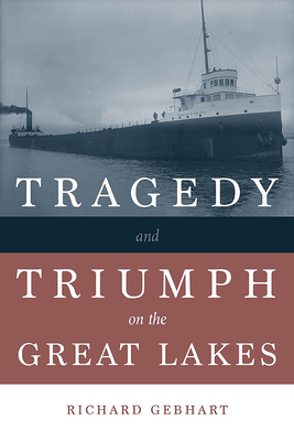 Tragedy and Triumph on the Great Lakes Cover Image