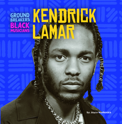 Kendrick Lamar By Joyce Markovics Cover Image