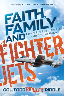 Cover for Faith, Family and Fighter Jets