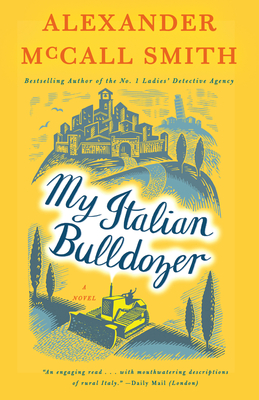 My Italian Bulldozer: A Paul Stuart Novel (1) (Paul Stuart Series #1)