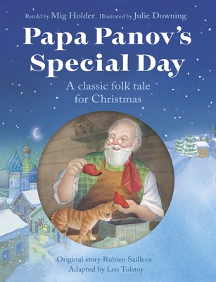 Cover for Papa Panov's Special Day: A Classic Folk Tale for Christmas