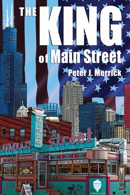 The King of Main Street: business - mentorship - succession - legacy Cover Image