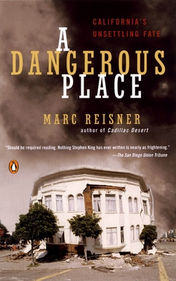 A Dangerous Place: California's Unsettling Fate Cover Image
