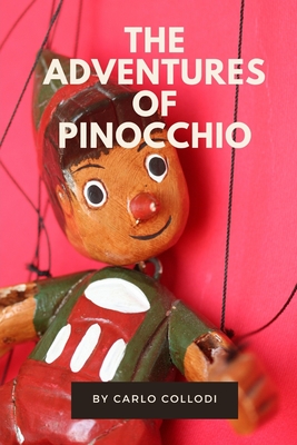 The Adventures of Pinocchio: With original illustrations Cover Image