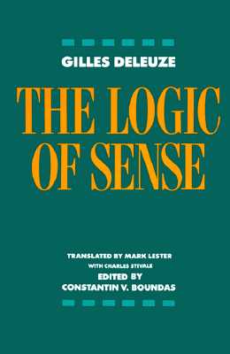 The Logic of Sense (European Perspectives)