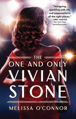 The One and Only Vivian Stone By Melissa O'Connor Cover Image