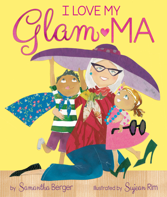 Cover for I Love My Glam-Ma!