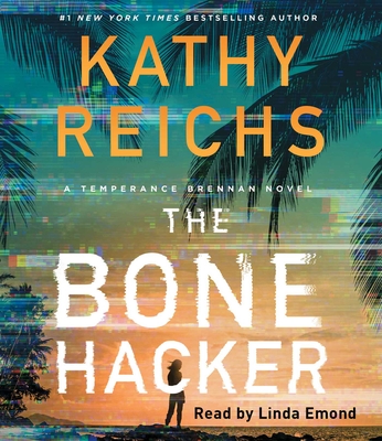 The Bone Hacker (A Temperance Brennan Novel) Cover Image