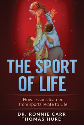 The Sport of Life: How Lessons learned from Sports relate to Life