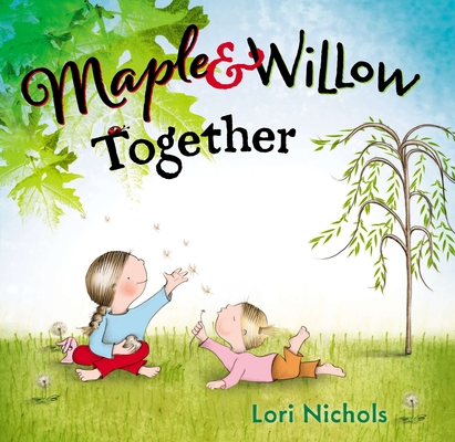 Cover Image for Maple & Willow Together