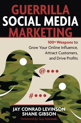 Cover for Guerrilla Social Media Marketing (Guerrilla Marketing)