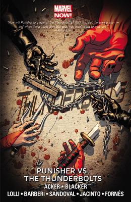 Thunderbolts Volume 5: Punisher vs. the Thunderbolts (Marvel Now)
