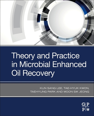 Theory and Practice in Microbial Enhanced Oil Recovery Cover Image