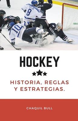 Hockey, historia, reglas y estrategias Cover Image