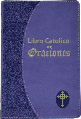 Libro Catolico de Oraciones By Maurus Fitzgerald Cover Image