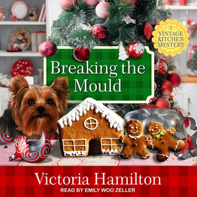 Breaking the Mould (Vintage Kitchen Mysteries #8)