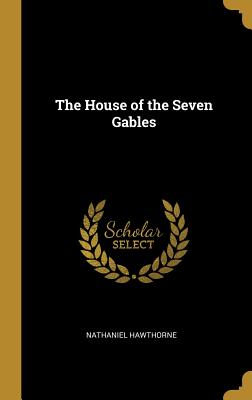 The House of the Seven Gables