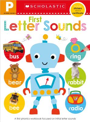 Get Ready for Pre-K Skills Workbook: First Letter Sounds (Scholastic Early Learners) Cover Image