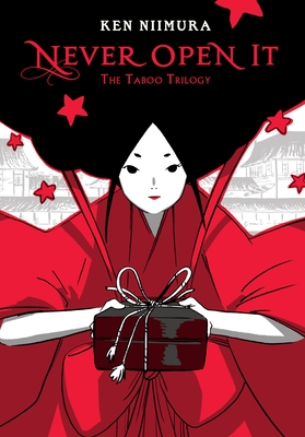 Never Open It: The Taboo Trilogy Cover Image