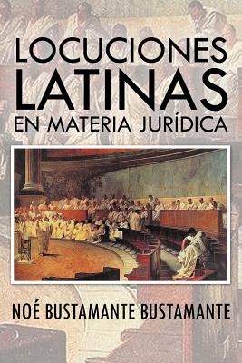 Cover for Locuciones Latinas En Materia Juridica