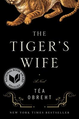 Cover Image for The Tiger's Wife: A Novel