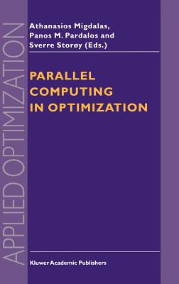 Parallel Computing in Optimization (Applied Optimization #7)