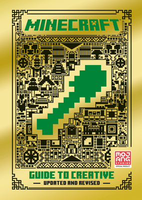 Minecraft: Guide to Creative (Updated) By Mojang AB, The Official Minecraft Team Cover Image