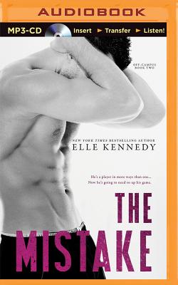 The Mistake (Off-Campus #2) By Elle Kennedy, Lorelei Avalon (Read by) Cover Image