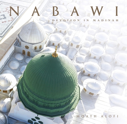 Nabawi: Devotion in Madinah Cover Image