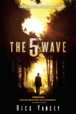 Cover for The 5th Wave: The First Book of the 5th Wave Series