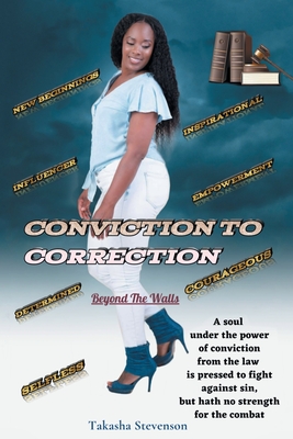 Conviction to Correction: Beyond the Walls Cover Image