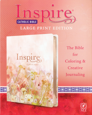 Inspire Catholic Bible NLT Large Print (Leatherlike, Pink Fields with Rose Gold): The Bible for Coloring & Creative Journaling Cover Image