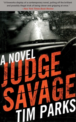 Judge Savage: A Novel By Tim Parks Cover Image