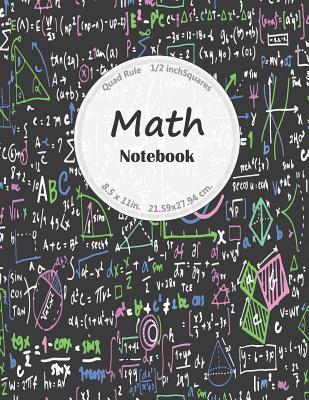 Math Notebook: 1/2 Inch Squares Composition Notebook for College School Student Cover Image
