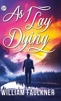 As I Lay Dying By William Faulkner Cover Image