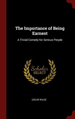 The Importance of Being Earnest