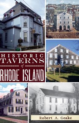 Historic Taverns of Rhode Island (Landmarks)