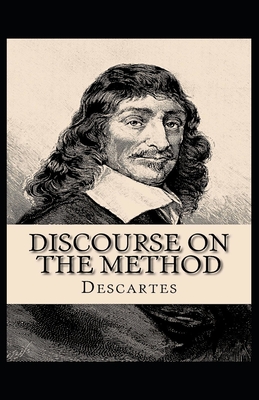 Discourse on the Method: Illustrated Edition Cover Image