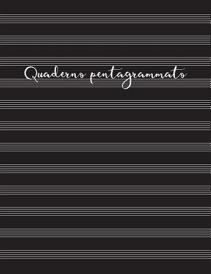 Quaderno pentagrammato: Quaderno di musica - Copertina nera (Paperback)