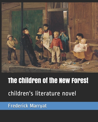 The Children of the New Forest.