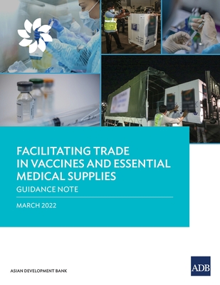 Facilitating Trade in Vaccines and Essential Medical Supplies: Guidance Note Cover Image
