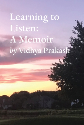 Learning to Listen: A Memoir Cover Image