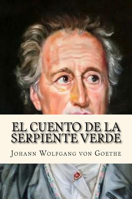 El Cuento de la Serpiente Verde (Goethe's Classics) (Spanish Edition) Cover Image