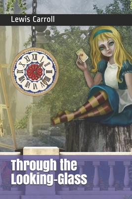 Through the Looking-Glass