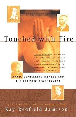 Touched With Fire By Kay Redfield Jamison Cover Image